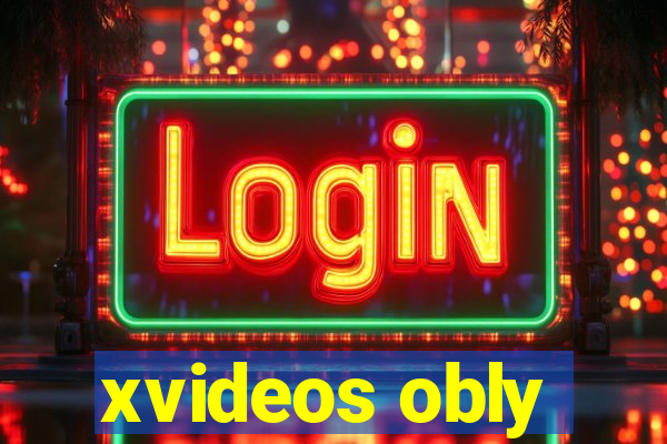 xvideos obly